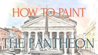 How to Paint Roman Architecture The Pantheon TimeLapse OilPainting Tutorial [upl. by Yaja]