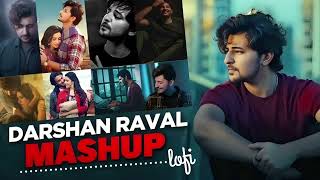 Best of Darshan Raval Mashup  ft Arijit Singh Jubin amp More  Nonstop Jukebox [upl. by Xavler]