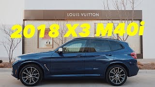 YOU WILL NOT BELIEVE YOUR EARS2018 BMW X3 M40i Review [upl. by Aria]