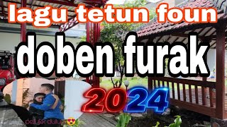 Doben furak ☆ lagu tetun foun 2024 ☆ [upl. by Claybourne729]