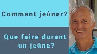 Comment jeûner  Que faire durant un jeûne  Le jeûne et le sport [upl. by Latoya]