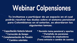 Webinar Colpensiones Consulado Colombia en Lima [upl. by Ridinger]