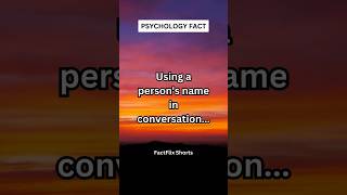 Using a persons name in conversation shorts facts psychologyfacts [upl. by Pressey298]