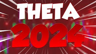 THETA IN 2024 WILL CHANGE THE ENTIRE CRYPTO WORLD  THETA NETWORK PRICE PREDICTIONS amp UPDATES [upl. by Dihaz]