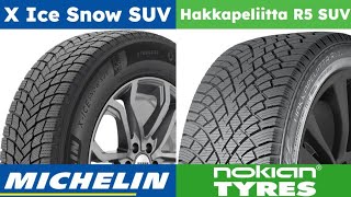 Michelin X Ice Snow SUV vs Nokian Hakkapeliitta R5 SUV [upl. by Erodavlas675]