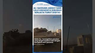 Kronologi Tank Merkava Dijarah lalu Awaknya Dibunuh Brigade AlQassam Senapan Mesin Disita [upl. by Coletta367]