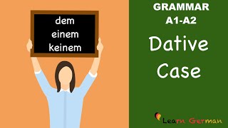 Learn German  German Grammar  Dative case  Dativ  A1 [upl. by Sandi]