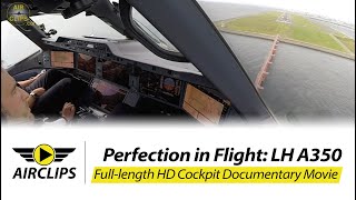 Airbus A350 Lufthansa ULTIMATE COCKPIT MOVIE  Business Class Tokyo AirClips full flight series [upl. by Dlonra]