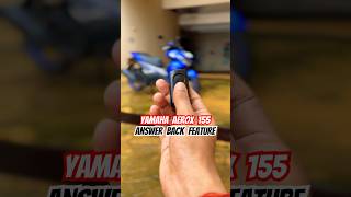 Yamaha Aerox 155 Answer Back Feature amp Keyless Ignition  BikeWale shorts yamahaaerox [upl. by Brownley]