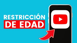 Cómo Quitar la Restricción de Edad en Youtube Desde mi Celular ✅ 2024 [upl. by Kevina]