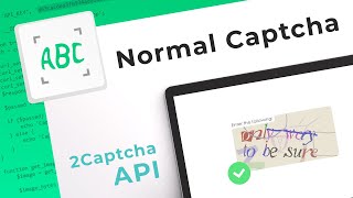 Normal Captcha Solving Service How to bypass Normal Captcha with 2Captcha API [upl. by Keg]