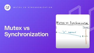 Mutex vs Synchronization [upl. by Yehudi]