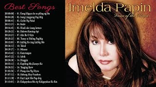 Imelda Papin Greatest Hits  Imelda Papin Best Of  Imelda Papin Opm Tagalog Love Songs [upl. by Ran]