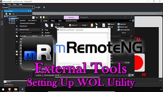 mRemoteNG Advanced External Tools  Setting Up WOL Utility [upl. by Jerome283]