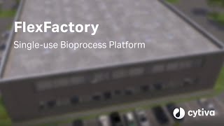 FlexFactory™ Singleuse Bioprocess Platform [upl. by Dawaj]