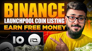 Hurry Up Only 3 Days Left binance Today new launchpool IO  Binance Launchpad [upl. by Tabina]