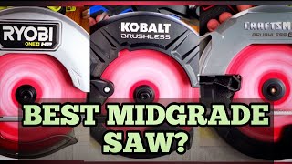 Good Enough for Pros Best Midgrade Circular Saw  Craftsman RampP vs Kobalt XTR vs Ryobi One HP [upl. by Lustig839]