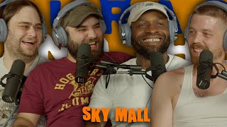 Durag and the Deertag Episode 210 Sky Mall w Jon Delcollo [upl. by Benjamin]