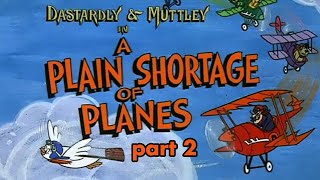 Ep 06 Part 2 Eng  Dastardly amp Muttley in their Flying Machines [upl. by Zilef]