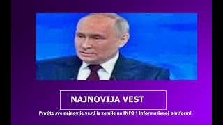 UPRAVO OBJAVLJENO PORUKA VLADIMIRA PUTINA  INFO 1 [upl. by Hum]