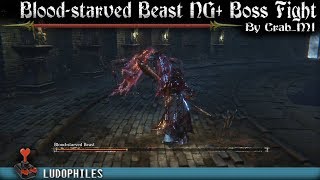 Bloodborne  Ailing Loran Chalice Dungeon Layer 2  Bloodstarved Beast Boss Fight NG [upl. by Streetman]