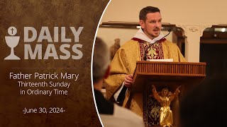 Catholic Daily Mass  Daily TV Mass  June 30 2024 [upl. by Andros393]