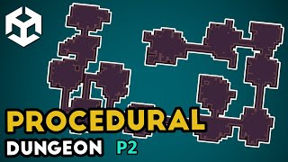 Theory  P2  Unity Procedural Generation of a 2D Dungeon [upl. by Burnaby260]