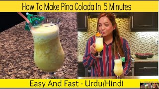 How To Make Pina Colada Pina Colada recipe In Urdu  Hindi  easy pina colada recipe  piña colada [upl. by Popelka]