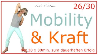 2630 🍓30 min Mobility und Kraft  mobil und stabil  Workout ohne Geräte [upl. by Alma]