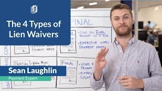 The 4 Types of Lien Waivers in Construction The Simple Guide [upl. by Oram587]