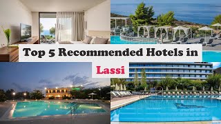 Top 5 Recommended Hotels In Lassi  Best Hotels In Lassi [upl. by Allemrac]