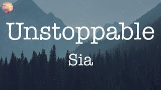 Unstoppable  Sia Lyrics  Adele Maroon 5 Ed Sheeran [upl. by Enois]