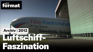 LuftschiffFaszination 2012 [upl. by Aleafar]