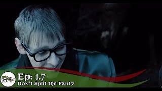 Standard Action Episode 7  Dont Split the Party [upl. by Offen]