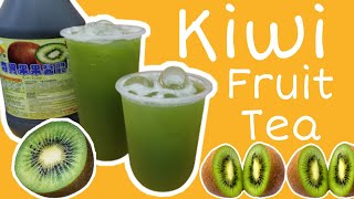 Kiwi Fruit Tea Recipe  Milk Tea Negosyo Recipes  Fruit Tea Recipe Series [upl. by Maguire]