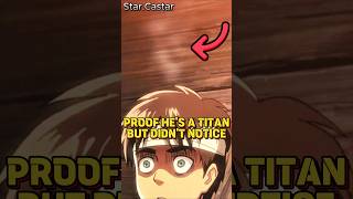 Hints Eren Was A Titan But Didnt Notice [upl. by Charlean164]