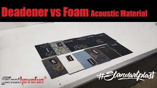 Comparing Foam to Butyl Deadener acoustic material STP Canada review  AnthonyJ350 [upl. by Vange]