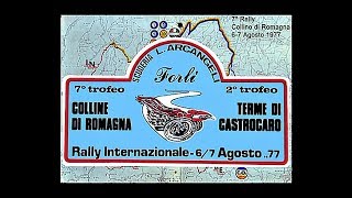 1977  7° Rally Colline di Romagna [upl. by Riker977]