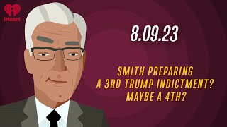 SMITH PREPARING A 3RD TRUMP INDICTMENT MAYBE A 4TH 8923  Countdown with Keith Olbermann [upl. by Ecerehs]