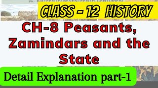 Peasants Zamindars and the State  Chapter 8 part1  Class 12History NCERT successmindsetbymridula [upl. by Iak316]