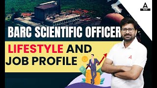 BARC Scientific Officer Job Profile and Lifestyle  BARC Recruitment 2023  By Anant Sir barc [upl. by Launame]