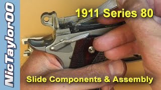 Colt 1911 Series 80 Slide Disassembly [upl. by Ettenrahc826]