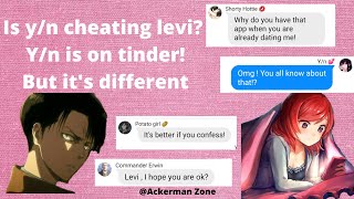 Is yn cheating on levi Yn is on tinder  Levi gets to know😤😠  Levi x yn ❤️ [upl. by Ahsitnauq]