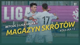 PO 5 GOLI W BIAŁYMSTOKU I SULEJÓWKU PRZEŁAMANIE WIGIER Magazyn Skrótów 2425 III liga grupa 1 15 [upl. by Arluene]