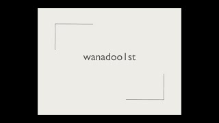 wanadoo 1st [upl. by Judd]