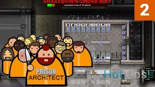 Prison Architect 20  Ep 02  Expansion  Lets Play [upl. by Tore535]