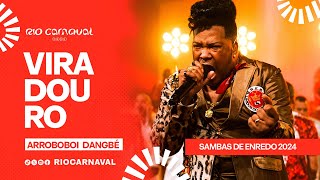 VIRADOURO Carnaval 2024  Sambas de Enredo  Clipe Oficial [upl. by Dave]