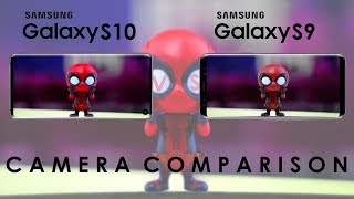 Samsung Galaxy S10 VS Galaxy S9  Camera Comparison [upl. by Yoshi]