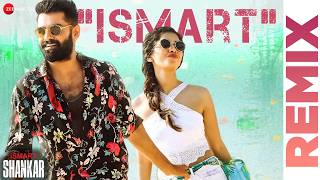 Ismart Title Song Remix  iSmart Shankar  Ram Pothineni Nidhhi Agerwal Nabha Natesh  Mani Sharma [upl. by Yesnnyl]