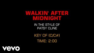 Patsy Cline  Walkin After Midnight Karaoke [upl. by Norean112]